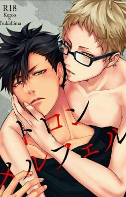 [KuroTsuki] Look At Me 《Hoàn》