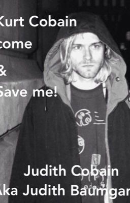 Kurt Cobain come and save me!