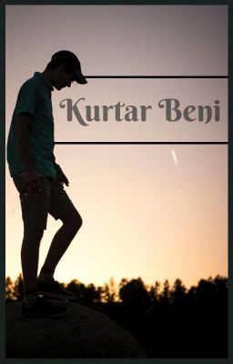 Kurtar Beni