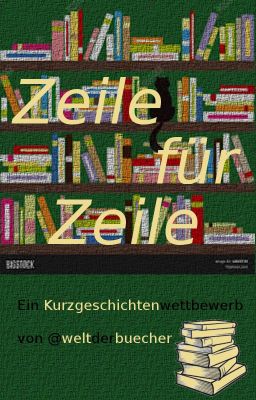 Kurzgeschichten Wettbewerb - Zeile für Zeile