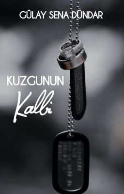 KUZGUNUN KALBİ