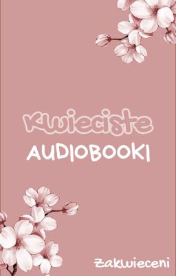 Kwieciste audiobooki