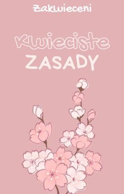 Kwieciste zasady