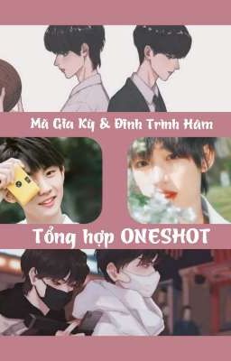 |Kỳ Hâm - Fanfic| Tổng hợp ONESHOT