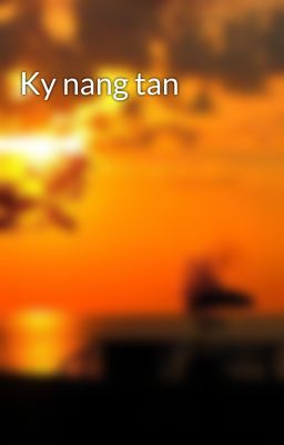 Ky nang tan