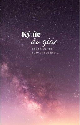 Ký ức ảo giác; NoMin