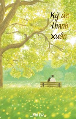 Ký Ức Thanh Xuân