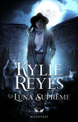 Kylie Reyes. La Luna Suprême 