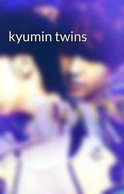 kyumin twins