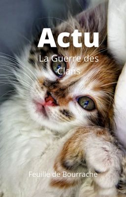 L'Actu La Guerre des Clans