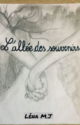 L'allée des souvenirs