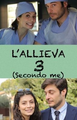 L'Allieva 3 (secondo me) IN REVISIONE 