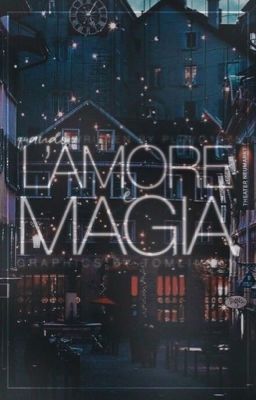 L'amore è magia