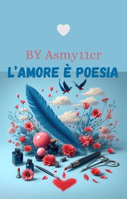 L'amore è una poesia