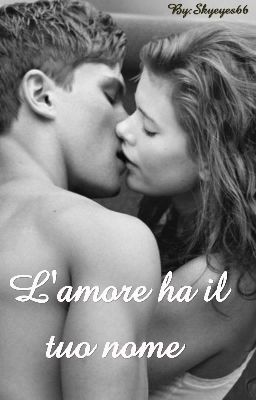 L'amore ha Il tuo nome