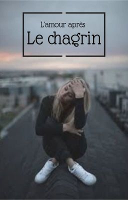 L'amour après le chagrin 