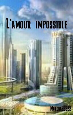 L'amour impossible