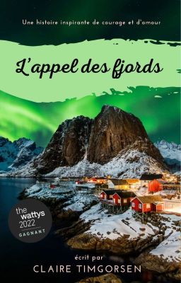 L'appel des fjords (Wattys 2022)