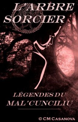 L'arbre sorcier (Légendes du Mal'cunciliu)