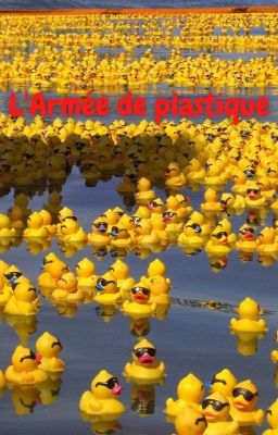 L'Armée de plastique