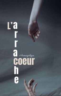 L'arrache-coeur 