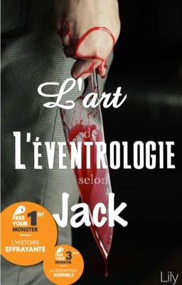 L'art De L'éventrologie Selon Jack