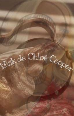 l'Ask de Chloé Cooper