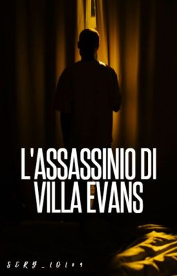 L'assassinio di villa Evans