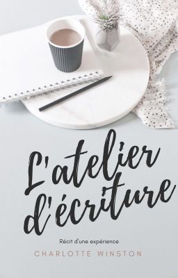 L'atelier d'écriture