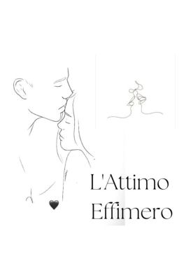 L'Attimo Effimero