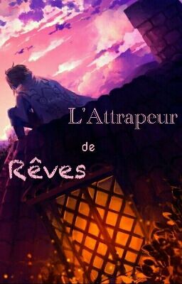 L'Attrapeur de Rêves