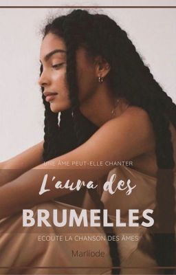 L'aura des Brumelles