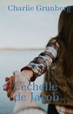 L'échelle de Jacob