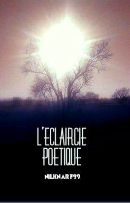 L'éclaircie poétique