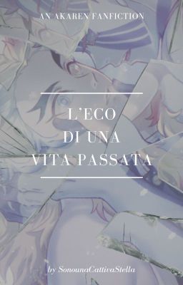 L'eco di una vita passata || Kimetsu no Yaiba/Demon Slayer