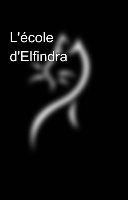 L'école d'Elfindra 