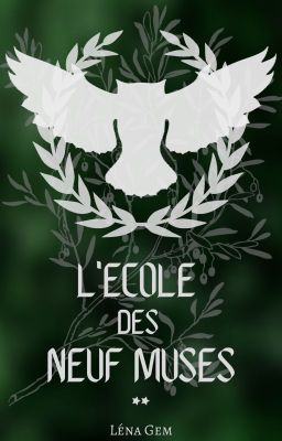 L'Ecole des Neuf Muses (T2)