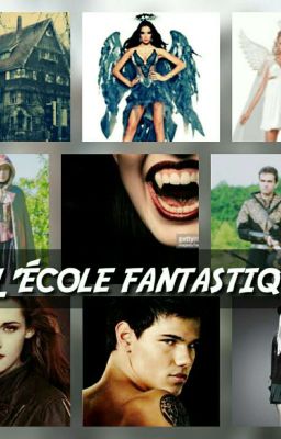 l'ecole fantastique 