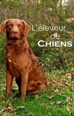 L'éleveur de chiens