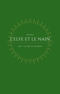 L'elfe et le nain