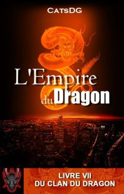 L'Empire du Dragon _ Livre VII