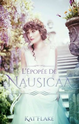 🌸 | L'Épopée de Nausicaa