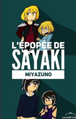 L'épopée de Sayaki Miyazuno 