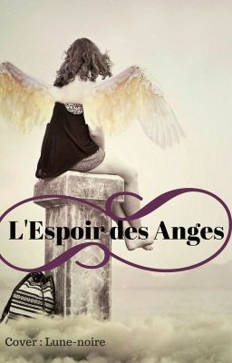 L'Espoir des Anges.