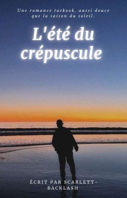 L'été du crépuscule ◌Taekook◌