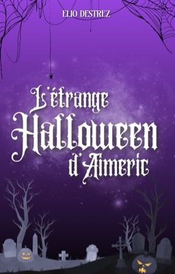 L'étrange Halloween d'Aimeric