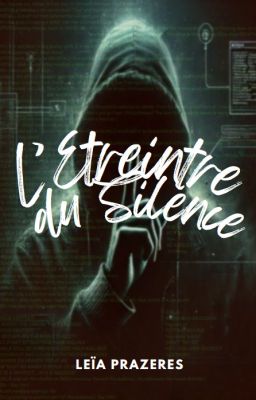 L'étreinte du silence (Mature!!!)