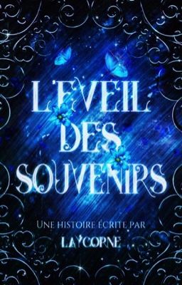 L'éveil des souvenirs 