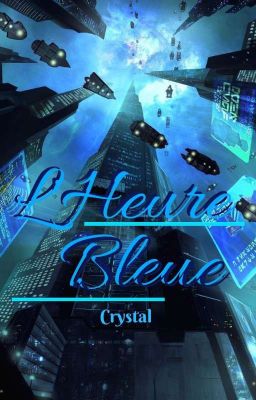 L'heure Bleue 