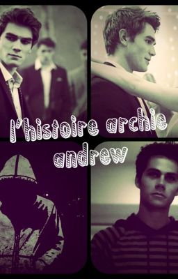 L'histoire Archie Andrew